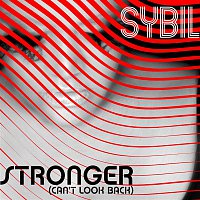 Sybil – Stronger (Can't Look Back)