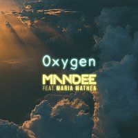 MANDEE, Maria Mathea – Oxygen