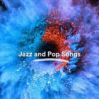 Různí interpreti – Jazz and Pop Songs
