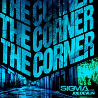 Sigma, Joe Devlin – The Corner
