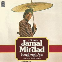 Jamal Mirdad – Pop Jawa Kenal Arek Ayu