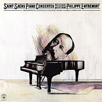 Philippe Entremont – Saint-Saens: Piano Concerto No. 1 in D Major for Piano and Orchestra, Op. 17 & Piano Concerto No. 5 in F Major, Op. 103