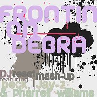 Frontin' On Debra [(DJ Reset Mash Up)]