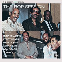 Dizzy Gillespie, Percy Heath, Hank Jones, John Lewis, Max Roach, Sonny Stitt – The Bop Session