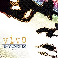 Joe Vasconcellos – Vivo [Live / Remastered]