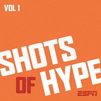 ESPN – Shots of Hype, Vol. 1 Pt. 1 [Original Soundtrack]