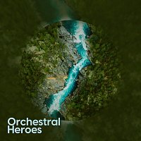 Přední strana obalu CD Orchestral Hereos