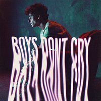 Awgust – Boys Don’t Cry