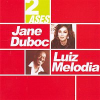 Jane Duboc e Luiz Melodia – Dois Ases