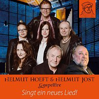 Helmut Hoeft, Helmut Jost, Gospelfire – Singt ein neues Lied!