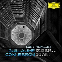 Stéphane Deneve, Brussels Philharmonic, Renaud Capucon, Timothy McAllister – Guillaume Connesson: Lost Horizon
