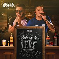 Lucca e Roberto – A Gente Se Entrega / Tchau Amor / Bebo pa Carai (Ao Vivo)