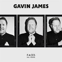 Gavin James – Faces (KAJ Remix)