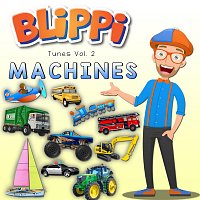 Blippi – Blippi Tunes, Vol. 2: Machines (Music for Toddlers)