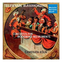 Camerata Koln – Telemann: Concertos for Woodwind Instruments