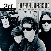 The Velvet Underground – 20th Century Masters: The Millennium Collection: Best Of The Velvet Underground