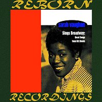 Přední strana obalu CD Sarah Vaughan Sings Broadway: Great Songs From Hit Shows (Expanded, HD Remastered)