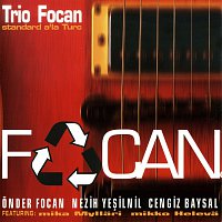 Trio Focan – Standard A'la Turc