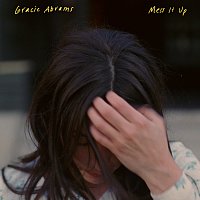 Gracie Abrams – Mess It Up