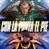 Pinto "Wahin" & El Micha – Con La Punta El Pie