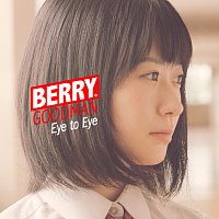 BERRY GOODMAN – Eye To Eye