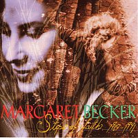 Margaret Becker – Steps Of Faith 1987-1991