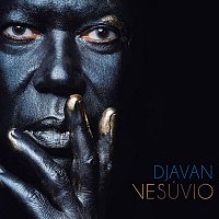 Djavan – Vesúvio