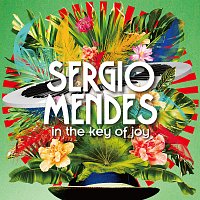 Sérgio Mendes – In The Key of Joy CD