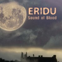 ERIDU – Sound of Blood MP3