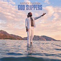 Kevin Gates – God Slippers
