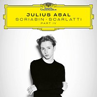 Julius Asal – Scriabin – Scarlatti: Singles [Pt. 4]