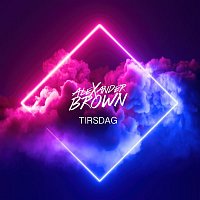Alexander Brown – Tirsdag