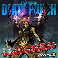 Five Finger Death Punch – The Wrong Side Of Heaven And The Righteous Side Of Hell, Volume 2