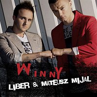 Liber & Mateusz Mijal – Winny