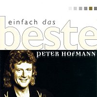 Peter Hofmann – Tonight-Tonight - The Best Of