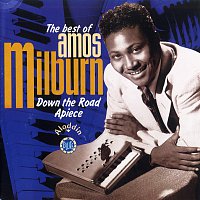 Přední strana obalu CD Down The Road Apiece -The Best Of Amos Milburn