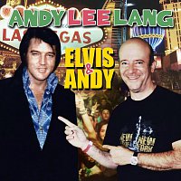 Andy Lee Lang – Elvis & Andy