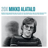 Přední strana obalu CD 20X Mikko Alatalo