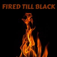 Fried Love – Fried Till Black
