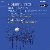 Benno Moiseiwitsch – Beethoven: Piano Sonatas 'Moonlight', 'Les Adieux', Andante favori; Schumann: Vogel als Prophet