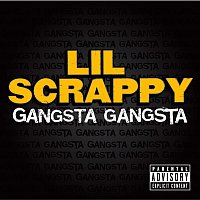 Lil Scrappy – Gangsta Gangsta