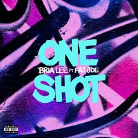 Bria Lee, Fat Joe – One Shot