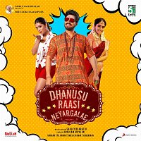 Dhanusu Raasi Neyargalae (Original Motion Picture Soundtrack)