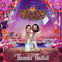 A.R. Rahman – Thumbi Thullal (From "Cobra")