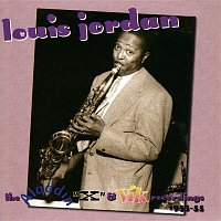 Louis Jordan – The Aladdin "X" & VIK Recordings 1953-55