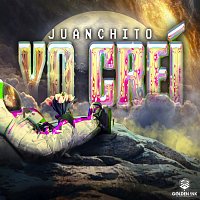 Juanchito – Yo Creí