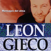 León Gieco – Mensajes Del Alma