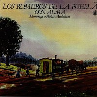 Los Romeros De La Puebla – Homenaje A Poetas Andaluces