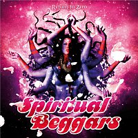 Spiritual Beggars – Return To Zero [Incl. Bonustrack]