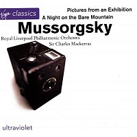 Sir Charles Mackerras, Royal Liverpool Philharmonic Choir – Mussorgsky - Pictures at an Exhibition, etc